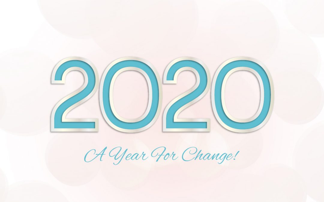 2020 A year for change