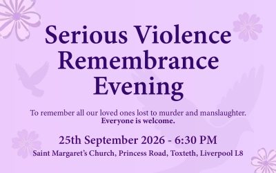 Serious Violence Remembrance Evening – 25th September 2026